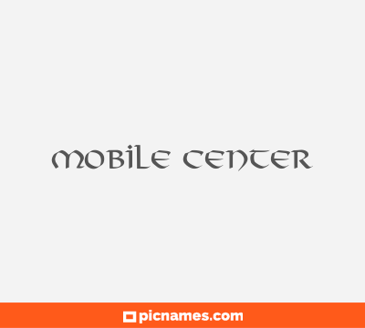 Mobile Center